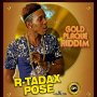 R-TADAX - POSE - SINGLE #ITUNES 3/3/17 @goldplaque 