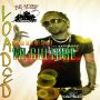 LOADED - WI CULTURE - SINGLE #ITUNES 4/22/14 #BigHouseRec