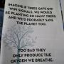 Imagine if trees...