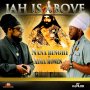 NANA BINGHI FT. AIMA MOSES - JAH IS ABOVE - SINGLE #ITUNES 7/15/16 @goldmindproduct