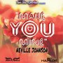NEVILLE JOHNSON - MAKE YOU MINE - SINGLE #ITUNES 9/15/17 @freeflowrecords