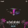 ZAGGA - NO FACE NO CASE - MALIBU RIDDIM #ITUNES #SPOTIFY 8/4 #PRE 7/21 @ZJLIQUID @ZAGGAMUSIC