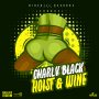 CHARLY BLACK - HOIST & WINE - SINGLE #ITUNES 2/10 @Birchillmusic @Charlyblack876 