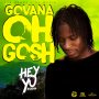 GOVANA - OH GOSH - SINGLE #ITUNES 5/13/16 #PREORDER 4/29/16 @aidoniajop @G3musik @GOVANAGENNA
