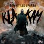 TOMMY LEE SPARTA - KLA-KAM - SINGLE - #ITUNES 10/14 #PRE 9/30  @TommyLeeSparta @iamBLAKDIAMON @GuzuMusiq 