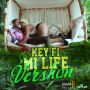 VERSHON - KEY FI MI LIFE - SINGLE - #ITUNES 8/19/14 #PREORDER 8/5/14 @vershonmusic @birchillmusic
