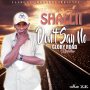 SHALLII - DON'T SAY NO - SINGLE #ITUNES 7/28/17 @yaadgang_music