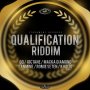 QUALIFICATION RIDDIM - #ITUNES 8/5/16 #PRE 7/15 QQ OCTANE & MORE @StashmentReal 