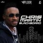 CHRIS MARTIN - BLACK BOARD - SINGLE #ITUNES 11/4/16 #PREORDER 10/21/16 @SeanizzleMusic