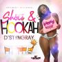D'STYNGRAY - SHOTS & HOOKA - SINGLE #ITUNES 9/25/15 @anthonyrecords