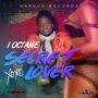 I OCTANE - SECRET LOVER - SINGLE - #ITUNES 3/10/15 #PRE 2/23/15 @1REALMARKUS