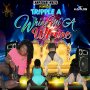 TRIPPLE A - WHINE MI A WHINE - SINGLE #ITUNES 8/4/17 @tixxybang @lampshademuzic