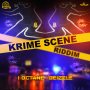 KRIME SCENE RIDDIM #ITUNES 2/10 #PRE 1/20 @Real_LeeMilla @Realioctane  