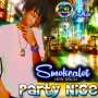 SMOKEALOT - PARTY NICE - SINGLE #ITUNES 9/16/16 #YawdThugsRecords