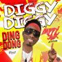 DING DONG - DIGGY DIGGY - HAPPY JUK RIDDIM #ITUNES 3/31 #PRE 3/17 @TheDingDong @ROMEICHWEAR