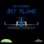 JOE BANNER - JET PLANE - SINGLE #ITUNES 8/7/15 @sunshinedayProd