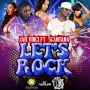 JAH VINCI x SCANTANA - LET'S ROCK - SINGLE - #ITUNES 2/17/15 @REDBOOM @FRENZFORREAL