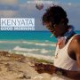 KENYATA - GOOD MORNING - SINGLE #ITUNES 4/8/16 @realcambone