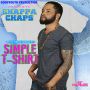 CHAPPA CHAPS - SIMPLE T SHIRT - SINGLE #ITUNES 1/21/14 @GoodYouth @hoffycial