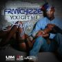 FRANCHIZZE - YOU GET ME HIGH - 4PLAY RIDDIM - SINGLE - #ITUNES 9/3/13 @uimrecords