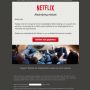 Meer mensen die deze mail van Netflix hebben gehad? Is nep, maar ik trapte er bijna in. 