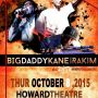 Get ready to get R-A-W and Paid In Full tonight at the Howard Theater. Big Daddy Kane & Rakim, Live On Stage!!!!! 