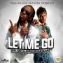L.A LEWIS FT. JASON MALACHAI - LET ME GO - SINGLE #ITUNES 7/22/16 @lalewisofficial