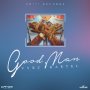 VYBZ KARTEL - GOOD MAN - SINGLE #ITUNES 11/4 #PRE 10/21 @ZJCHROME @IAMTHEKARTEL