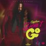 GYPTIAN - DON'T GO - SINGLE #ITUNES 3/31/17 #PREORDER 3/17/17 @therealsupahype @realgyptian
