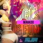 MAVADO - MONEY,GIRLS & FUN - TOLL ROAD - SINGLE - #ITUNES 9/2 @CHIMNEYRECORDS