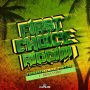 VARIOUS ARTISTS - FIRST CHOICE RIDDIM #ITUNES 12/16/16 @davictormusic