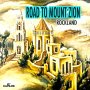 ROCKLAND - ROAD TO MOUNT ZION - SINGLE #ITUNES 1/29/16 @markmyword_rec