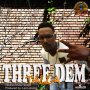 TALLA - THREE DEM - SINGLE #ITUNES 8/26/16 @IntuitiveMusic