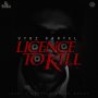 VYBZ KARTEL - LICENSE TO KILL #ITUNES 5/5 #PRE 4/21 @JAZZYTJAMAICA  