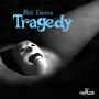 FLICK EMOTION - TRAGEDY - SINGLE #ITUNES 11/25/14 @FlickEmotion