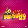 SPICE - SIDDUNG - SINGLE - #ITUNES 10/14 #PRE 9/30 @CASHFLOWRECORDZ