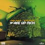 TANTO BLACKS X BLAK DIAMON - WAKE UP RICH - SINGLE #ITUNES 4/29/16 #PREORDER 4/15/16 @FRASTWINZMUSIC