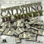 CALDHINO - DI MONEY - SINGLE #ITUNES 11/25/14 @kashmedz