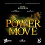 KONSHENS X VYBZ KARTEL X SEAN PAUL - POWER MOVE #ITUNES 2/10 #PRE 1/2 @KonshensSojah @DreDayprod @iamthekartel @duttypaul 
