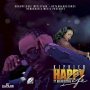 KIPRICH FT. DHQ NICKEISHA - HAPPY LIFE - SINGLE #ITUNES 5/19/17 