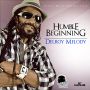 DELROY MELODY - HUMBLE BEGINNING - EP - LEVEL HEAD PRODUCTION #ITUNES 8/13/13 @DelroyMelody 