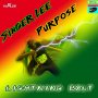 SINGER LEE FT. PURPOSE - LIGHTNING BOLT - SINGLE #ITUNES 9/16/16 @RecordsGoose