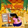PRINCE PINE - FAT GIRL - SINGLE #ITUNES 2/5/16 @kevstarrecords @Prince_pine