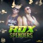 RDX - SPENDERS - SINGLE #ITUNES 11/11 #PRE 10/28 @RDXMUSIC