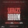 VARIOUS ARTISTS - SAVAGES RIDDIM #ITUNES 10/21/16 @hypemasters