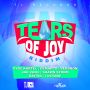TEARS OF JOY RIDDIM - #itunes 8/14/15 #PRE 7/31/15 KARTEL DEMARCO VERSHON & MORE @TJRECORDS