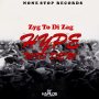 ZYG TO DI ZAG - HYPE WID DEM - EP #ITUNES 3/25/16 @zygtodizag @cavellfinest1