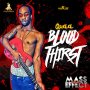 QUAA - BLOOD THIRST - SINGLE 6/10/16 @yunqkinqzent