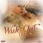 DANIELLE D.I. - WUK OUT - SINGLE #ITUNES 6/17/16 #PREORDER 6/3/16 @BLESSMUSICTEAM