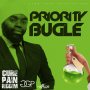 BUGLE - PRIORITY (CURE PAIN RIDDIM) - SINGLE #ITUNES 3/4/16 @goodgoodprod